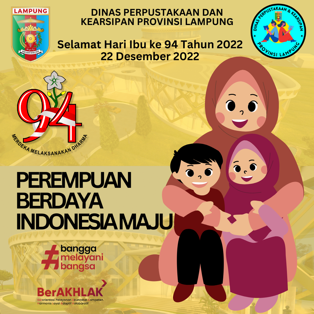 Selamat Hari Ibu ke 94  22 Desember 2022